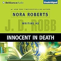 Innocent in Death: In Death, Book 24 Innocent in Death: In Death, Book 24 Audible Audiobook Kindle Mass Market Paperback Hardcover Paperback Audio CD