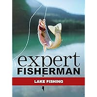 Expert Fisherman: Lake Fishing