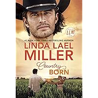 Country Born: A Novel (Painted Pony Creek Book 3) Country Born: A Novel (Painted Pony Creek Book 3) Kindle Audible Audiobook Mass Market Paperback Paperback Hardcover