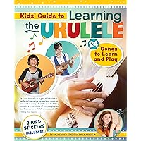 Kids' Guide to Learning the Ukulele: 24 Songs to Learn and Play (Happy Fox Books) Introduction to the Uke for Children, with Basic Instructions, Tuning, Chords, Games, Activities, Fun Facts, and More Kids' Guide to Learning the Ukulele: 24 Songs to Learn and Play (Happy Fox Books) Introduction to the Uke for Children, with Basic Instructions, Tuning, Chords, Games, Activities, Fun Facts, and More Paperback Kindle Spiral-bound