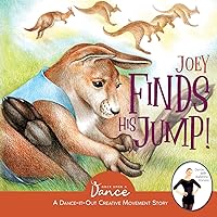 Joey Finds His Jump!: A Dance-It-Out Creative Movement Story for Young Movers (Dance-It-Out! Creative Movement Stories for Young Movers) Joey Finds His Jump!: A Dance-It-Out Creative Movement Story for Young Movers (Dance-It-Out! Creative Movement Stories for Young Movers) Paperback Audible Audiobook Kindle Hardcover