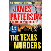 The Texas Murders: Everything Is Bigger in Texas--Especially the Murder Cases The Texas Murders: Everything Is Bigger in Texas--Especially the Murder Cases Kindle Hardcover Paperback