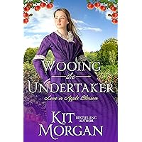 Wooing the Undertaker: Sweet Western Romance (Love in Apple Blossom Book 4) Wooing the Undertaker: Sweet Western Romance (Love in Apple Blossom Book 4) Kindle Paperback