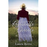 A Regrettable Charade (Lords & Ladies of Mayfair Book 6)
