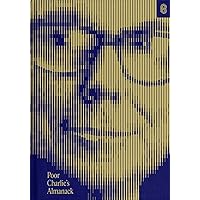 Poor Charlie’s Almanack: The Essential Wit and Wisdom of Charles T. Munger Poor Charlie’s Almanack: The Essential Wit and Wisdom of Charles T. Munger Hardcover Audible Audiobook Kindle