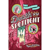 Death in the Spotlight (A Murder Most Unladylike Mystery) Death in the Spotlight (A Murder Most Unladylike Mystery) Kindle Hardcover Paperback