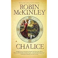 Chalice Chalice Kindle Paperback Audible Audiobook Hardcover Mass Market Paperback Audio CD