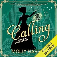 Calling: Sorcery and Society, Book 3 Calling: Sorcery and Society, Book 3 Audible Audiobook Kindle Paperback