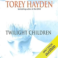 Twilight Children: Three Voices No One Heard Until a Therapist Listened Twilight Children: Three Voices No One Heard Until a Therapist Listened Audible Audiobook Paperback Kindle Mass Market Paperback Hardcover