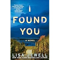 I Found You: A Novel I Found You: A Novel Kindle Paperback Audible Audiobook Hardcover Mass Market Paperback Preloaded Digital Audio Player