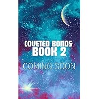 How To Save Your Human Invader: An MM Alien SciFi Romance (Coveted Bonds Book 2) How To Save Your Human Invader: An MM Alien SciFi Romance (Coveted Bonds Book 2) Kindle