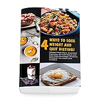 Four Ways To Lose Weight And Quit Dieting! Detailed Meal Plans, Illustrated Exercises, All Truth About Low Carb Diets And Magic of Eating Whatever You Want Look Excellent: (Freestyle 2018) Four Ways To Lose Weight And Quit Dieting! Detailed Meal Plans, Illustrated Exercises, All Truth About Low Carb Diets And Magic of Eating Whatever You Want Look Excellent: (Freestyle 2018) Kindle Paperback