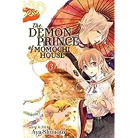 The Demon Prince of Momochi House, Vol. 3 The Demon Prince of Momochi House, Vol. 3 Kindle Paperback