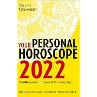 Your Personal Horoscope 2022 Your Personal Horoscope 2022 Kindle Paperback