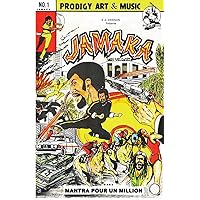 R. A. Johnson Présente JAMAKA - Mantra Pour Un Million (French Edition) R. A. Johnson Présente JAMAKA - Mantra Pour Un Million (French Edition) Kindle Paperback