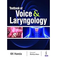 Textbook of Voice & Laryngology Textbook of Voice & Laryngology Kindle Hardcover