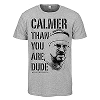 Officially Licensed Merchandise Lebowski Calmer Than You are, Dude T-Shirt (H.Grey)