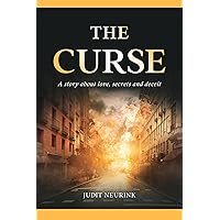 The Curse: A suspenseful short story about love, secrets and deceit