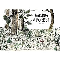 Raising a Forest (Raising a Forest, 1) Raising a Forest (Raising a Forest, 1) Paperback