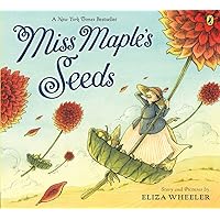 Miss Maple's Seeds Miss Maple's Seeds Paperback Kindle Hardcover