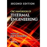 CRC Handbook of Thermal Engineering (Mechanical and Aerospace Engineering Series) CRC Handbook of Thermal Engineering (Mechanical and Aerospace Engineering Series) Kindle Hardcover