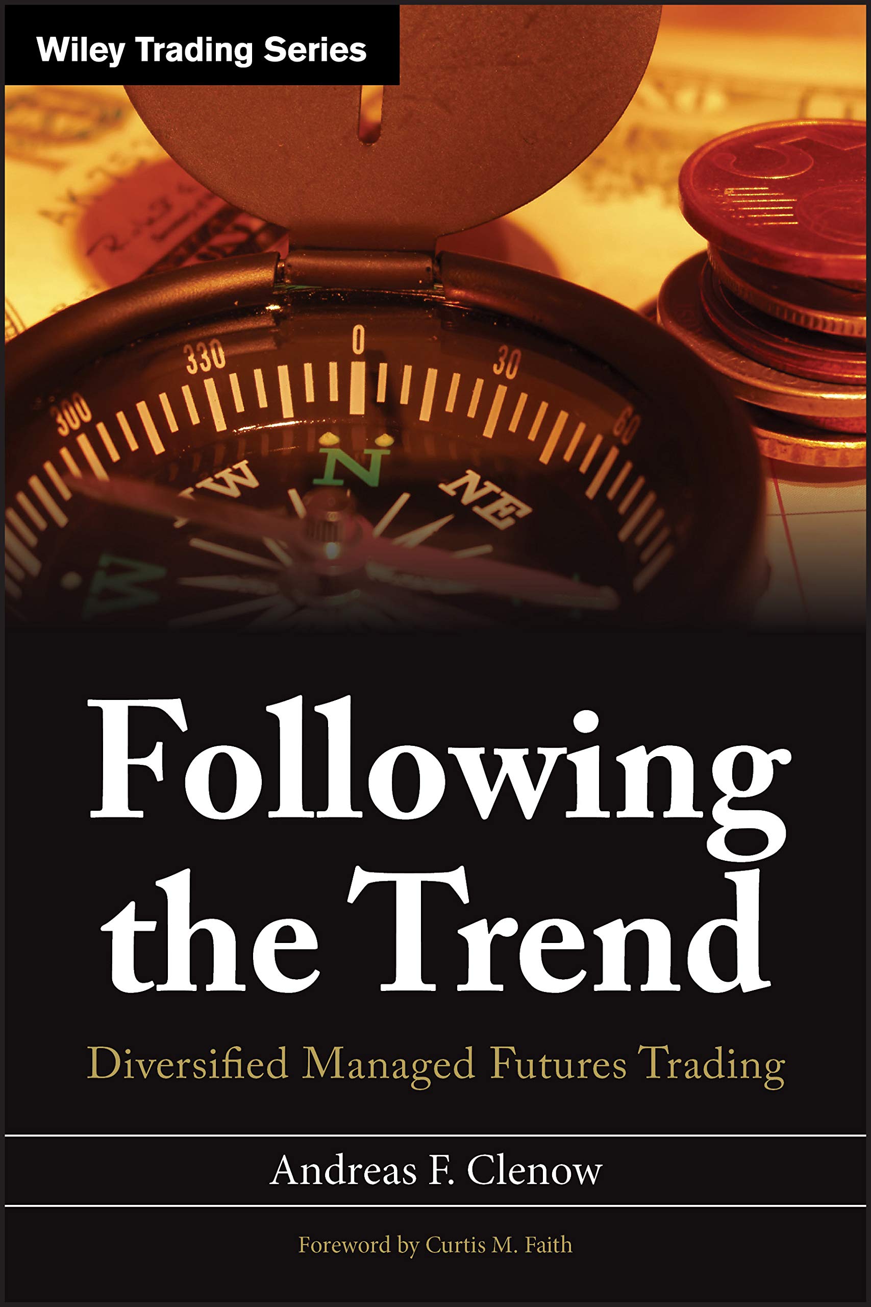Following the Trend: Diversified Managed Futures Trading
