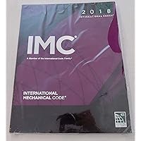 2018 International Mechanical Code (International Code Council Series) 2018 International Mechanical Code (International Code Council Series) Paperback Loose Leaf