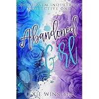 Abandoned Girl (Neighpalm Industries Collective Book 1) Abandoned Girl (Neighpalm Industries Collective Book 1) Kindle Audible Audiobook Paperback Audio CD