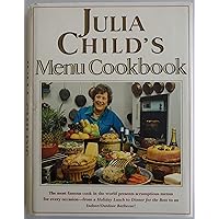 Julia Child's Menu Cookbook Julia Child's Menu Cookbook Hardcover