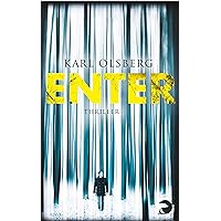 Enter: Thriller (German Edition) Enter: Thriller (German Edition) Kindle Audible Audiobook Paperback