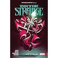 DOCTOR STRANGE BY DONNY CATES VOL. 1: GOD OF MAGIC DOCTOR STRANGE BY DONNY CATES VOL. 1: GOD OF MAGIC Paperback Kindle