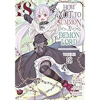 How NOT to Summon a Demon Lord (Manga) Vol. 18 How NOT to Summon a Demon Lord (Manga) Vol. 18 Paperback