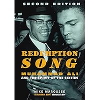 Redemption Song: Muhammad Ali and the Spirit of the Sixties Redemption Song: Muhammad Ali and the Spirit of the Sixties Hardcover Paperback