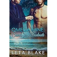 Omega Mine: Search for a Soul Mate Omega Mine: Search for a Soul Mate Kindle