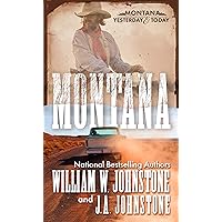 Montana: A Novel of Frontier America