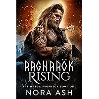 Ragnarök Rising: A Dark Omegaverse Norse Gods Romance (The Omega Prophecy Book 1) Ragnarök Rising: A Dark Omegaverse Norse Gods Romance (The Omega Prophecy Book 1) Kindle Audible Audiobook Paperback Audio CD