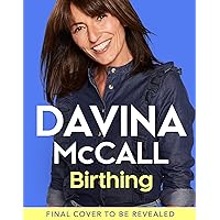 Birthing: The empowering self-help guide to help you through every stage of pregnancy from conception to birth to the fourth trimester Birthing: The empowering self-help guide to help you through every stage of pregnancy from conception to birth to the fourth trimester Kindle Audible Audiobook Hardcover