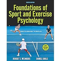 Foundations of Sport and Exercise Psychology Foundations of Sport and Exercise Psychology Paperback Kindle Loose Leaf Spiral-bound