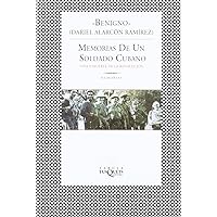 Memorias de un Soldado Cubano (Memories of a Cuban Soldier) Memorias de un Soldado Cubano (Memories of a Cuban Soldier) Mass Market Paperback Paperback