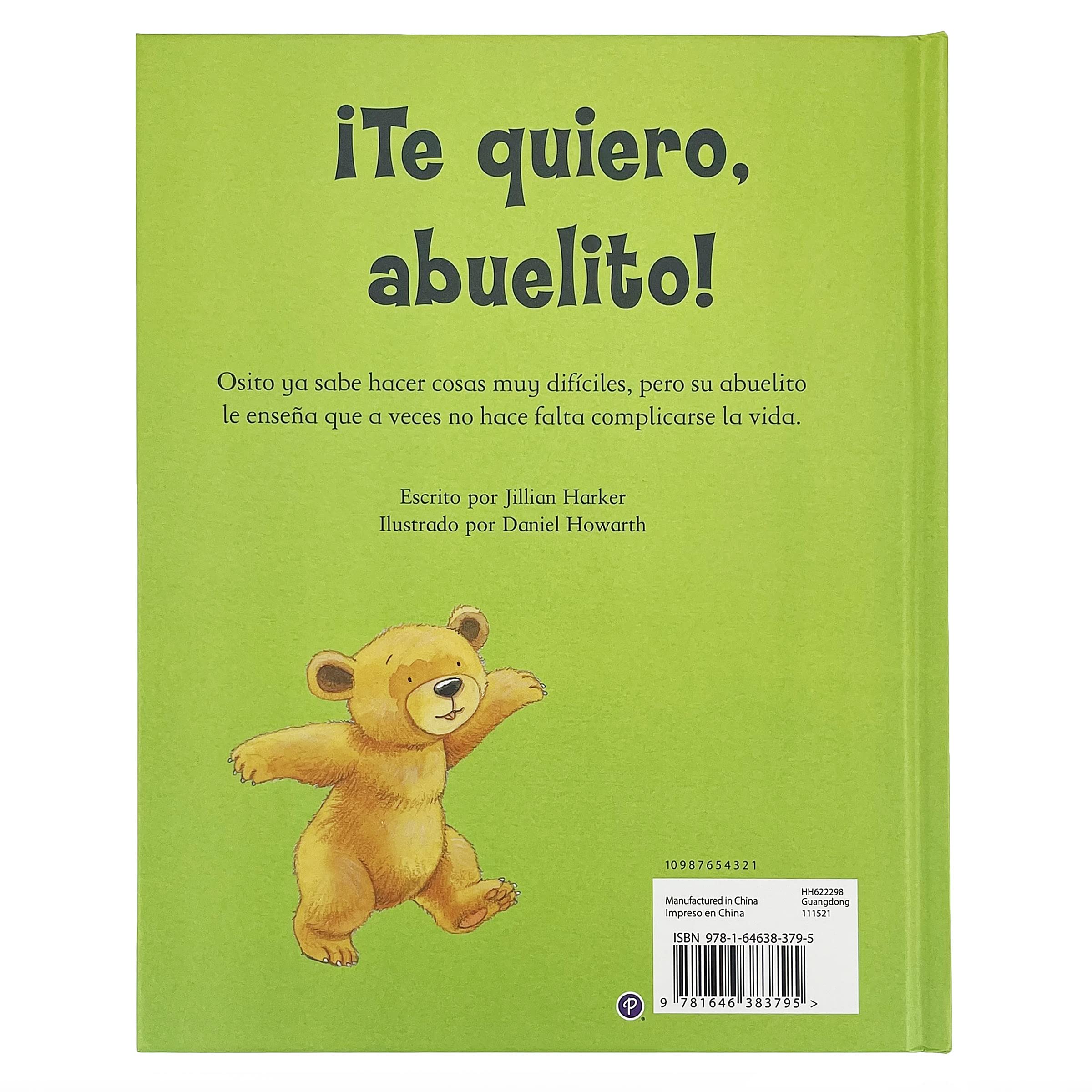 ¡Te quiero, abuelito! / I Love You, Grandpa: A Tale of Encouragement and Love between a Grandfather and his grandchild, Picture Book (Spanish Edition)
