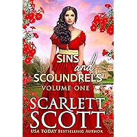 Sins and Scoundrels Series Volume 1: Books 1-3 (Scarlett Scott's Sins and Scoundrels Steamy Regency Romance Collection) Sins and Scoundrels Series Volume 1: Books 1-3 (Scarlett Scott's Sins and Scoundrels Steamy Regency Romance Collection) Kindle