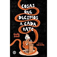 Cosas que decimos a cada rato (Spanish Edition) Cosas que decimos a cada rato (Spanish Edition) Kindle
