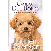Game of Dog Bones (A Melanie Travis Mystery Book 25) Game of Dog Bones (A Melanie Travis Mystery Book 25) Kindle Mass Market Paperback Audible Audiobook Hardcover Audio CD