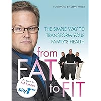 From Fat to Fit From Fat to Fit Kindle Paperback