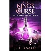 The King's Curse (The Cursed Lands Book 1)