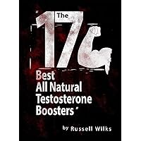 The 17 Best All Natural Testosterone Boosters The 17 Best All Natural Testosterone Boosters Kindle