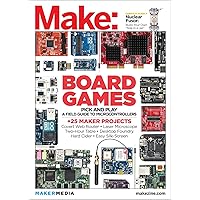 Make: Technology on Your Time Volume 36: All About Boards Make: Technology on Your Time Volume 36: All About Boards Mook Mass Market Paperback