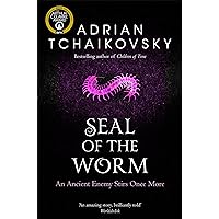 Seal of the Worm (Shadows of the Apt Book 10) Seal of the Worm (Shadows of the Apt Book 10) Kindle Audible Audiobook Paperback