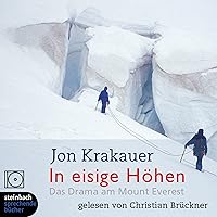 In eisige Höhen: Das Drama am Mount Everest In eisige Höhen: Das Drama am Mount Everest Audible Audiobook Kindle Hardcover Paperback Audio CD Pocket Book