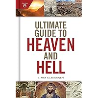 Ultimate Guide to Heaven and Hell Ultimate Guide to Heaven and Hell Hardcover Kindle